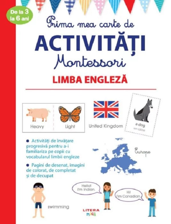 PRIMA MEA CARTE DE ACTIVITATI MONTESSORI LIMBA ENGLEZA 3-6 ANI