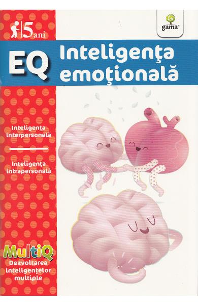 INTELIGENTA EMOTIONALA EQ 5 ANI