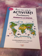 Load image into Gallery viewer, PRIMA MEA CARTE DE ACTIVITATI MONTESSORI PAMANTUL SI SPATIUL
