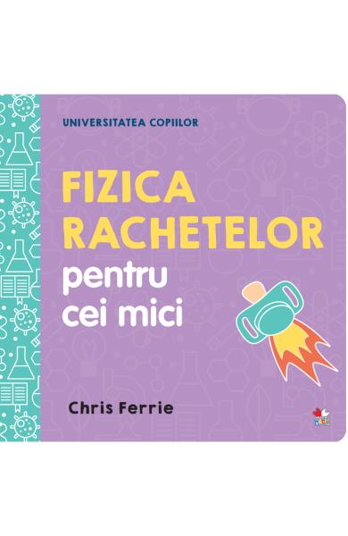 Fizica rachetelor pentru cei mici