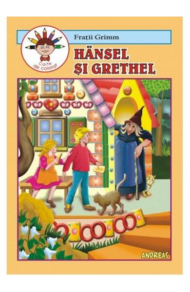 HANSEL SI GRETHEL . CARTE DE CITIR POVESTEA SI DE COLORAT