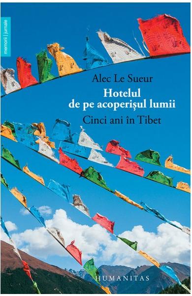 HOTELUL DE PE ACOPERISUL LUMII