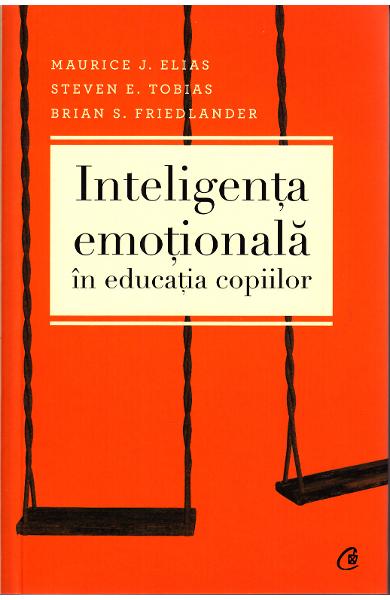 INTELIGENTA EMOTIONALA IN EDUCATIA COPIILOR