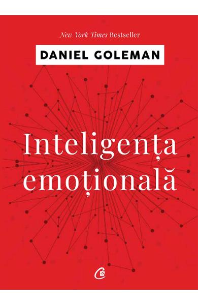 INTELIGENTA EMOTIONALA DANIEL GOLEMAN