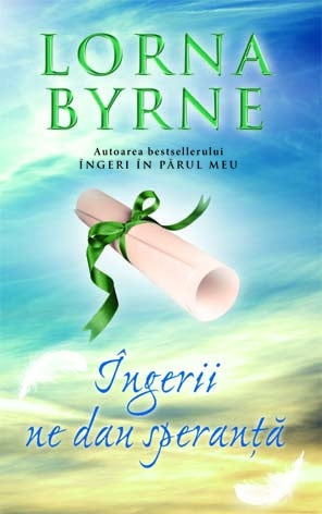 INGERII NE DAU SPERANTA LORNA BYRNE