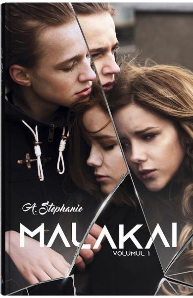 MALAKAI A STEPHANIE VOLUMUL 1