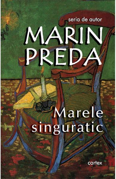 MARELE SINGURATIC MARIN PREDA