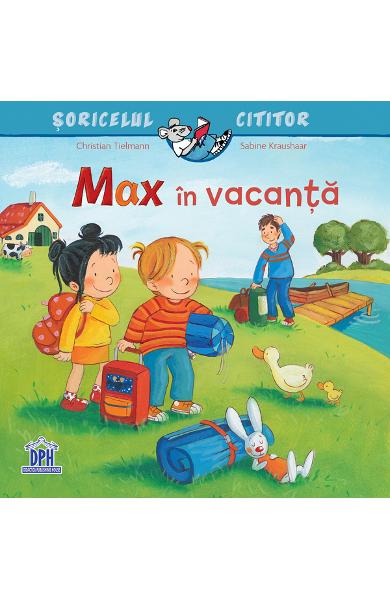 MAX IN VACANTA SORICELUL CITITOR