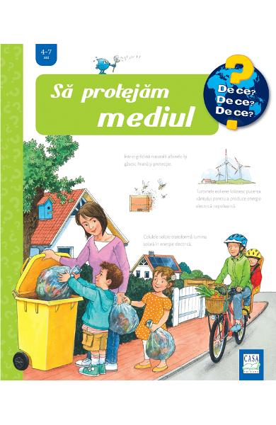 SA PROTEJAM MEDIUL DE CE DE CE DE CE 4-7 ANI