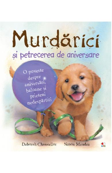 Murdarici si petrecerea de aniversare