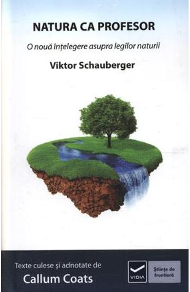 NATURA CA PROFESOR VIKTOR SCHAUBERGER