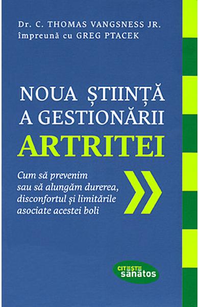 NOUA STIINTA A GESTIONARII ARTRITEI