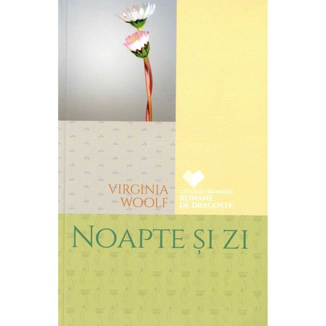 NOAPTE SI ZI VIRGINIA WOOLF