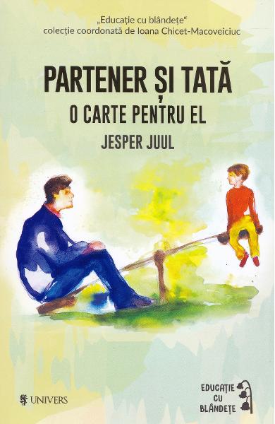 PARTENER SI TATA Jesper Juul