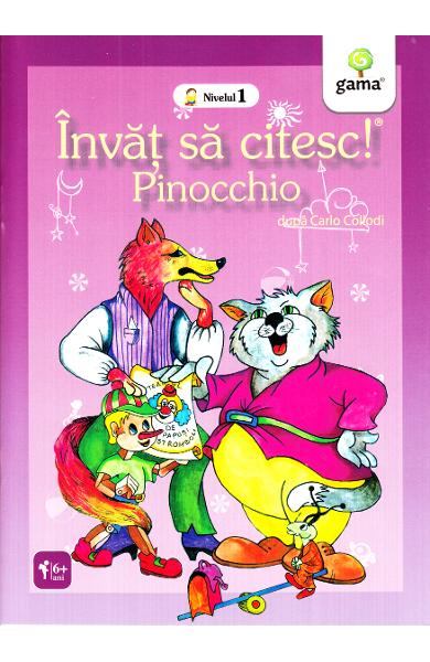 INVAT SA CITESC 6+  PINOCCHIO NIVELUL 1