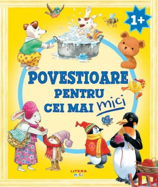 POVESTIOARE PENTRU CEI MAI MICI +1 AN