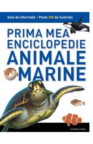 Prima mea enciclopedie - Animale Marine 