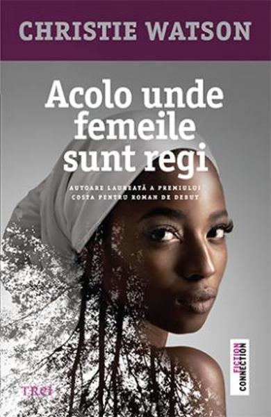 ACOLO UNDE FEMEILE SUNT REGI
