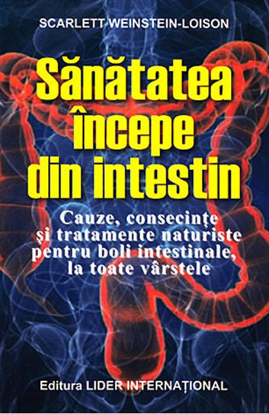 SANATATEA INCEPE DIN INTESTIN