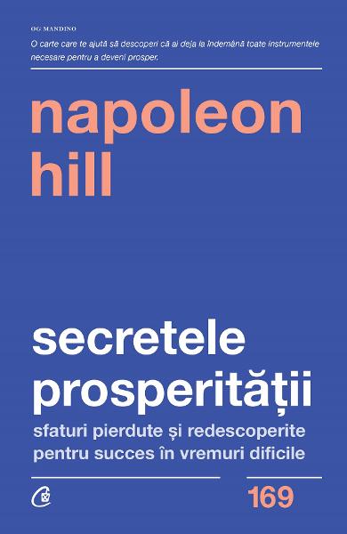 SECRETELE PROSPERITATII NAPOLEON HILL