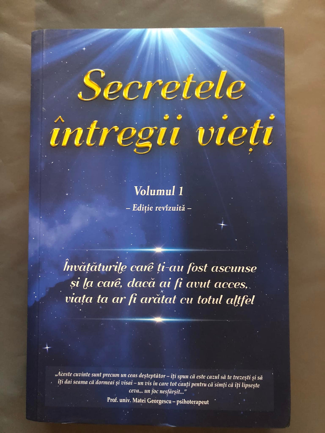 SECRETELE INTREGII VIETI VOLUMUL I