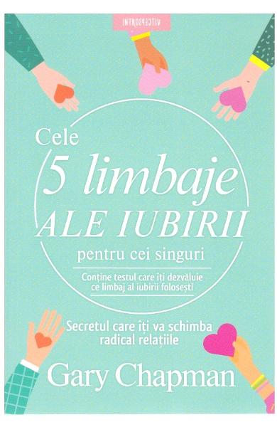 CELE 5 LIMBAJE ALE IUBIRII PENTRU CEI SINGURI