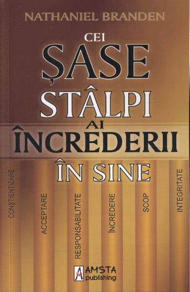 CEI SASE STALPI AI INCREDERII IN SINE NATHANIEL BRANDEN