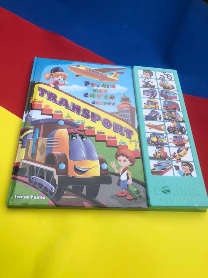 PRIMA MEA CARTE DESPRE TRANSPORT EDITURA DORINTA CARTE CU SUNETE