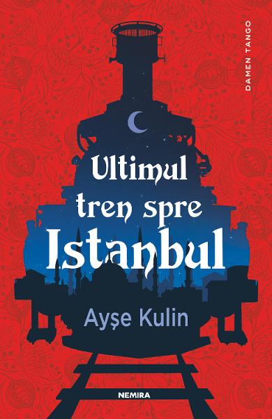 ULTIMUL TREN SPRE ISTANBUL