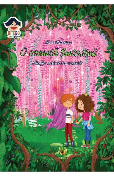 O VACANTA FANTASTICA