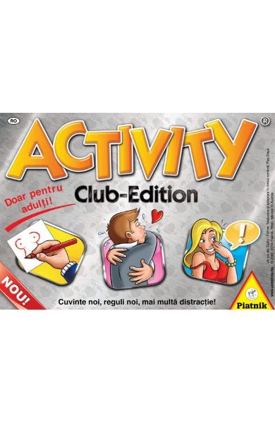 ACTIVITY CLUB EDITION doar pentru adulti
