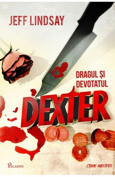 DEXTER DRAGONUL SI DEVOTATUL