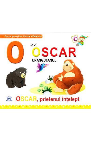 O de la Oscar, Urangutanul - Oscar, prietenul intelept