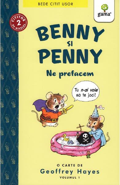Benny si Penny. Ne prefacem