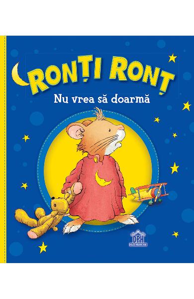 Ronti Ront nu vrea sa doarma