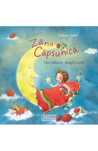 Zana Capsunica . Vise placute , draga Luna !
